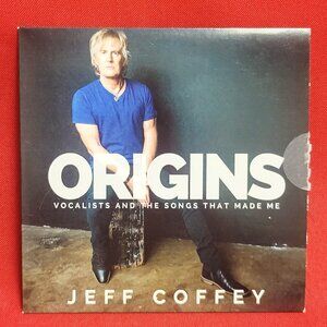 Jeff Coffey Origins Vocalists and the Songs That Made Me CD 2020 Signed